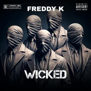 Wicked (Explicit)