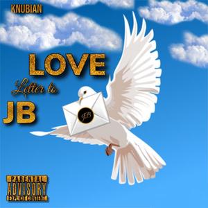Love Letter to JB (Explicit)