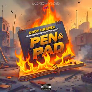 Pen & Pad (feat. ThatsKenny & Nasty Nardo) (Explicit)