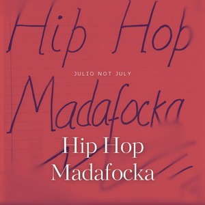 HipHopMadafocka (Explicit)