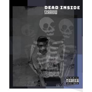 Dead inside (Explicit)