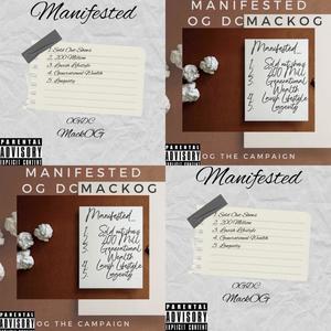 Manifested (feat. MackOG) [Explicit]