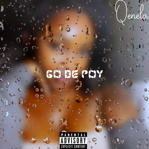 Go De Poy (Explicit)