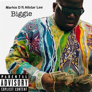 Biggie (feat. Allstar lee) [Explicit]