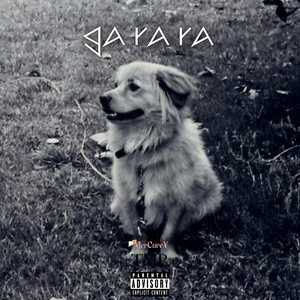 Ga Ra Ra (Explicit)