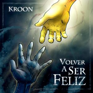 Volver a ser feliz (Explicit)
