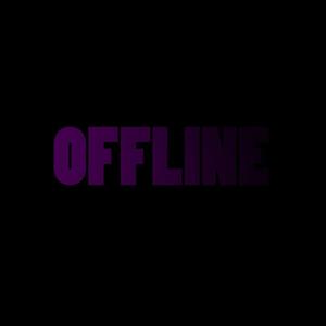 OFFLINE