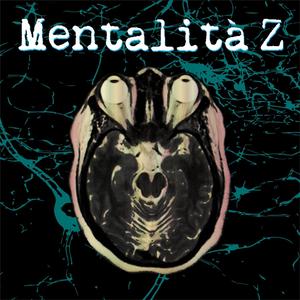 Mentalità Z (feat. Buster Quito, Smezzo, Tiranno, Vigno, Los Migol & DJ Fastcut) [Explicit]