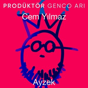 Ayzek (Prodüktör Genco Arı)