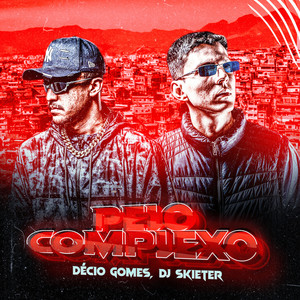Pelo Complexo (Explicit)
