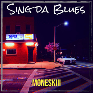 Sing da Blues (Explicit)