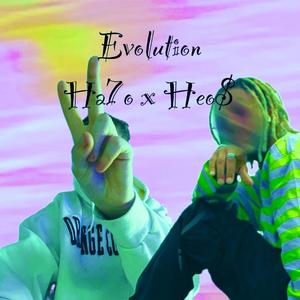 Evolution (feat. Ha7o The Saiyan)