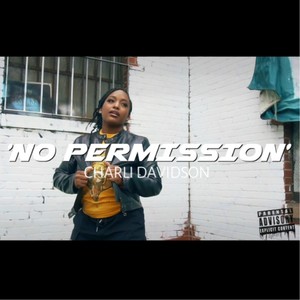 No Permission (Remix|Explicit)