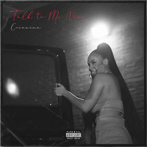 Talk to Me Nice (Explicit)