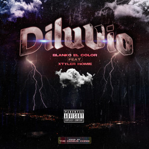 Diluvio (Explicit)