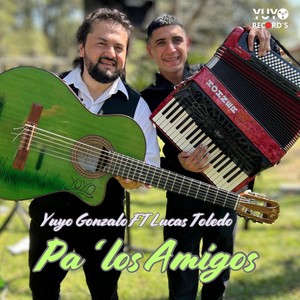 Pa' los Amigos (feat. Lucas Toledo)