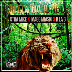 Outta Da Jungle (Explicit)