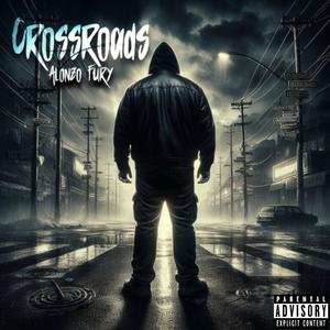 Crossroads (Explicit)