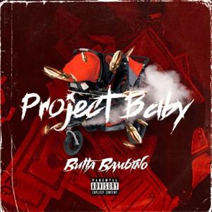 Project Baby (Explicit)