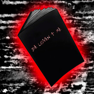 She Loven´t Me (Explicit)