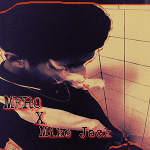 MIKE JACK (Explicit)