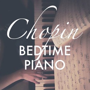 Chopin Bedtime Piano