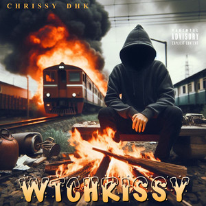 WTCHRISSY (Explicit)
