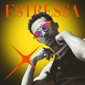 Estressa (Explicit)