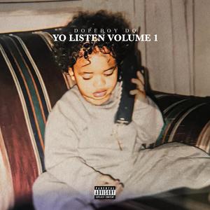 YO LISTEN VOLUME 1 (Explicit)