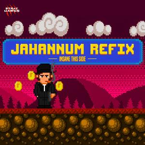 Jahannum Refix (Explicit)