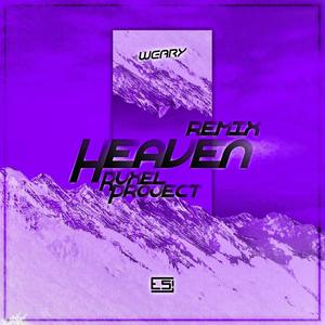 Heaven (ruxel project Remix)