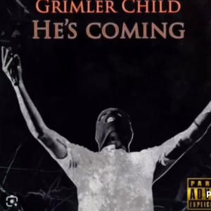 He's Coming (Explicit)