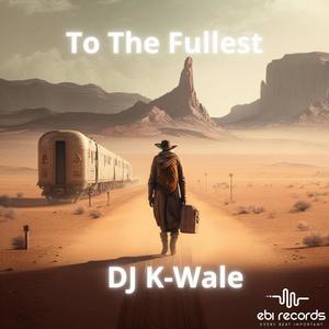 To the Fullest (feat. King Cris) [Explicit]