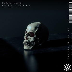 Loss of Choice (Radio Edit)