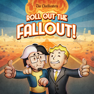 Roll out the Fallout! (Video Cut)