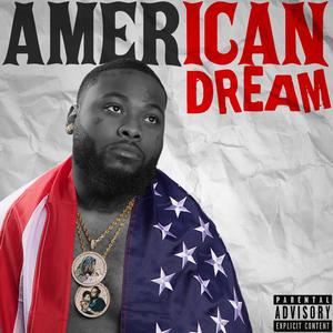 American Dream (Explicit)