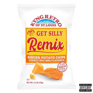 Get silly (Remix) [Explicit]