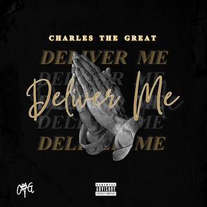 Deliver Me (Explicit)