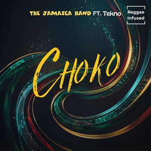 Choko (Reggae Infused)