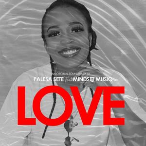 Love (feat. Palesa Sete) [Radio Edit]