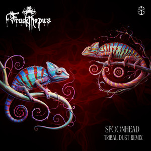 Tribal Dust (Frackthopus Remix)