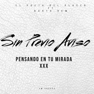 Pensando en tu Mirada (Explicit)