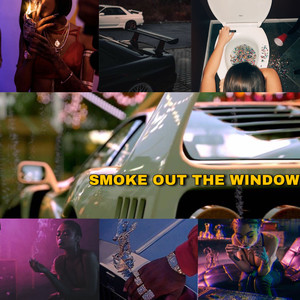 SMOKE OUT THE WINDOW (Explicit)