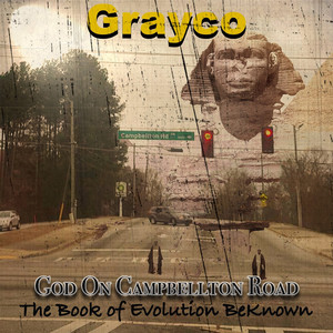 God on Campbellton Road - The Book of Evolution Beknown (Explicit)