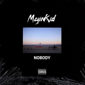 Nobody (Explicit)