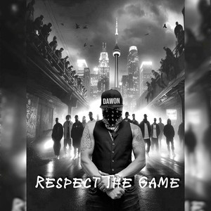 Respect The Game