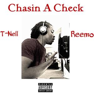 Chasin A Check (Explicit)