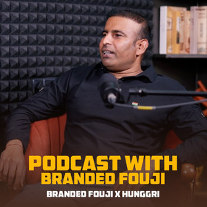 Podcast With Branded Fouji