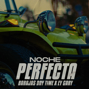 Noche Perfecta (Explicit)