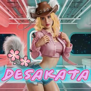 Desakata (Explicit)